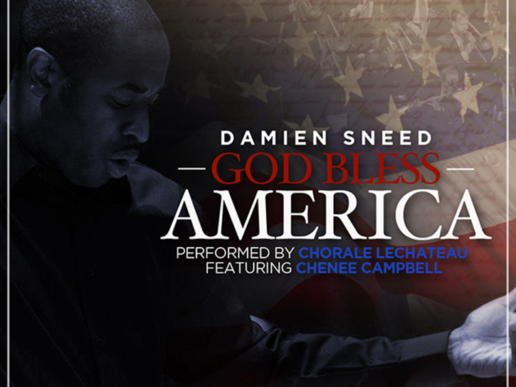 Damien Sneed Releases God Bless Amercia Single